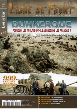 Ligne de Front n°91 - Dunkerque - Pourquoi les anglais ont-ils abandonné les français ?