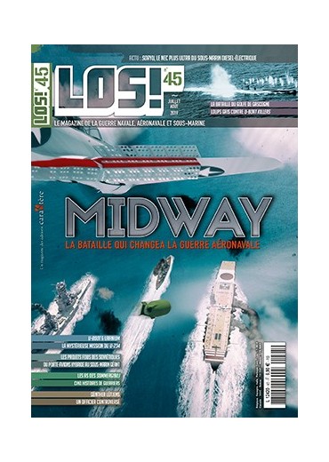 LOS! n°45 - Midway, la bataille qui changea la guerre aéro-navale
