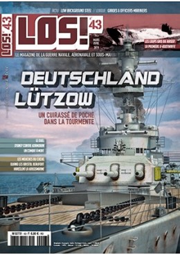 LOS! n°43 - Deutschland / Lützow - Un cuirassé de poche dans la tourmente