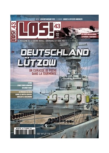 LOS! n°43 - Deutschland / Lützow - Un cuirassé de poche dans la tourmente