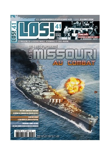 LOS! n°41 - L’USS Missouri au combat - Les 4 vies d'un cuirassé