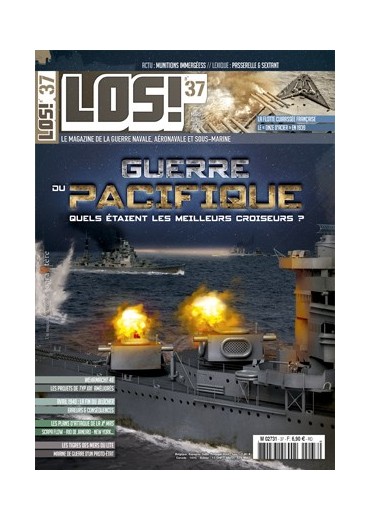 LOS! n°37 - Guerre du Pacifique - Quels étaient les meilleurs croiseurs ?