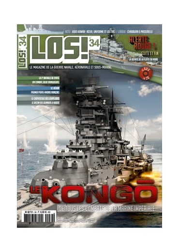 LOS! n°34 - Le Kongō - De tous les combats de la marine impériale