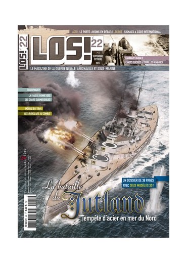 LOS! n°22 - La bataille du Jutland - Tempête d'acier en mer du Nord