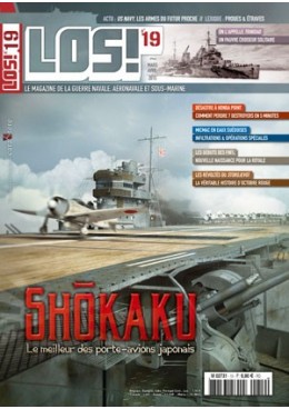 LOS! n°19 - Shokaku - À bord du meilleur porte avion japonais