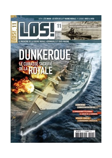 LOS! n°11 - Dunkerque - Le cuirassé sacrifié de la royale