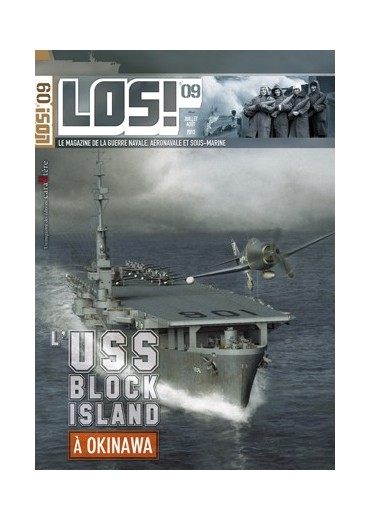 LOS! n°9 - L'USS Block Island à Okinawa - Un porte-avions chez les Marines