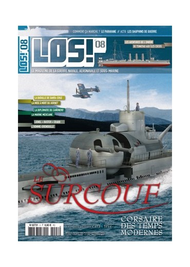 LOS! n°8 - Le Surcouf - Le corsaire sous-marin