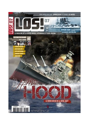 LOS! n°7 - HMS Hood - Le héros déchu de la Royal Navy