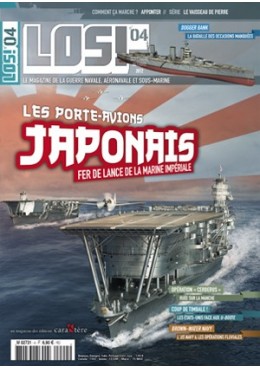 LOS! n°4 - Les porte-avions japonais - Fer de lance de la Marine impériale