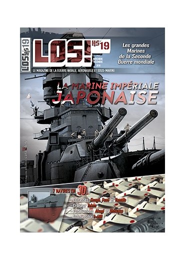 LOS! Hors-série n°19 - La Marine impériale japonaise - Les grandes marines de la seconde guerre mondiale
